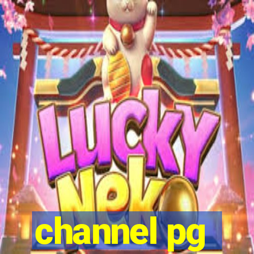 channel pg